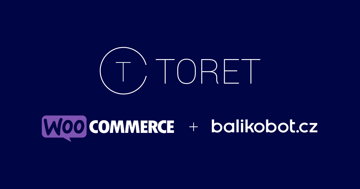 WooCommerce Balíkobot je nově Toret Balíkobot
